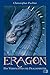 Das Vermächtnis der Drachenreiter: Eragon 1 (Eragon - Die Einzelbände, Band 1)