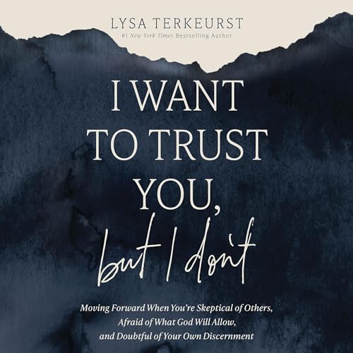 Page de couverture de I Want to Trust You, but I Don't