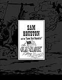Sam Houston and the "Lone Star Republic": Catalog of Rick Fletcher Illustrations (The Old Glory Story by Rick Fletcher and Athena Robbins)