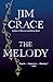 The Melody: A Novel
