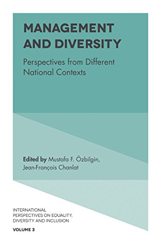 Management and Diversity: Perspectives from Different National Contexts (International Perspectives on Equality, Diversity and Inclusion, 3)