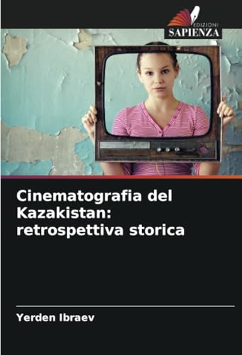 Cinematografia del Kazakistan: retrospettiva stor