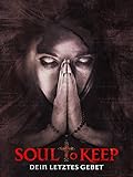  Soul to Keep - Dein letztes Gebet