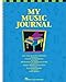 My Music Journal | Piano Student Assignment Book and Practice Planner | Lesson Tracker with Staff Paper, Music Dictionary, Keyboard Guide and History ... Teachers (Hal Leonard Student Piano Library)