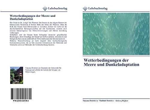 Wetterbedingungen der Meere und Dunkeladaptation