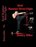 Real Russian Street Fight 1508417660 Book Cover