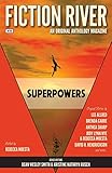 Fiction River: Superpowers (Fiction River: An Original Anthology Magazine)