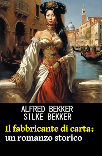 Il fabbricante di carta: un romanzo storico
