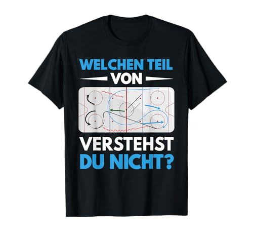 Eishockey Unihockey Hockey Sport Coach Trainer Geschenk T-Shirt Eishockey Unihockey Hockey Sport Coach Trainer Geschenk T-Shirt