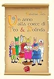  Un anno alla corte di Teo & Dolinda