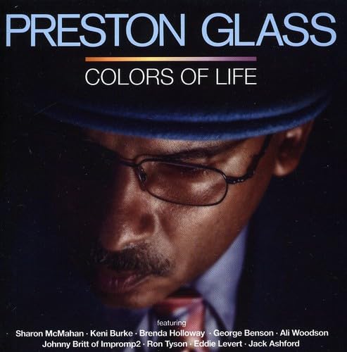 PRESTON GLASS Colors Of Life - New & Sealed Modern Soul R&B CD (Expansion)