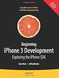  [[Beginning iPhone 3 Development: Exploring the iPhone SDK]] [By: Dave Mark] [July, 2009]