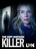 The Kept Mistress Killer