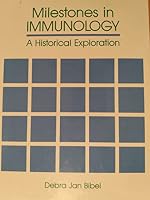Milestones in Immunology: A Historical Exploration 0910239150 Book Cover