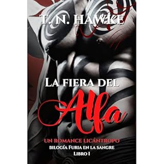 La fiera del alfa Audiolibro Por T. N. Hawke arte de portada