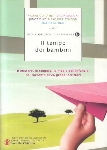 Il tempo dei bambini [Italian] 8804600705 Book Cover