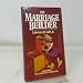 The Marriage Builder: A Blueprint for Couples and Counselors