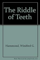 The Riddle of Teeth, 069830294X Book Cover