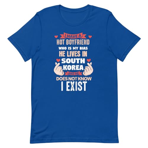 T-shirt I Have A Hot Boyfriend South Korea sweat original look universitaire