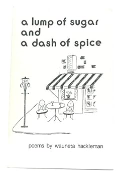 Paperback A lump of sugar and a dash of spice: Poems Book