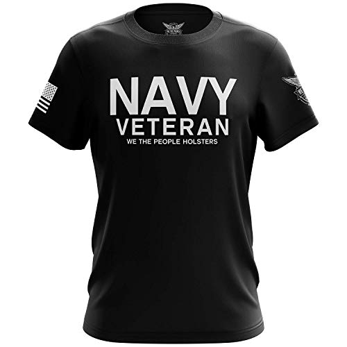We The People Holsters - Navy Veteran - US Navy Shirt - Mens Short Sleeve T Shirt - USAF Shirt - American Flag Patriotic Shirt - Black - XL