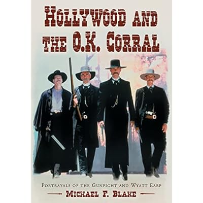 Hollywood and the O.K. Corral