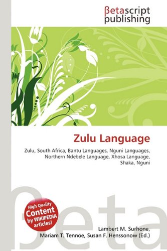 Amazon.co.jp: Zulu Language: Zulu, South Africa, Bantu Languages, Nguni ...