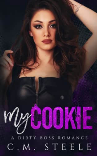 My Cookie (A Dirty Boss Romance)