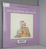 Jean qui pleure, Jean qui rit 2732032921 Book Cover