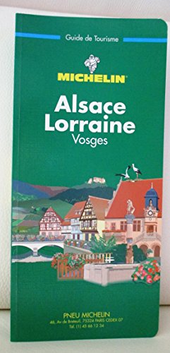 Michelin Green Guide: Alsace Lorraine Vosges (5... [French] 2060372054 Book Cover