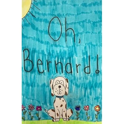 Oh Bernard!