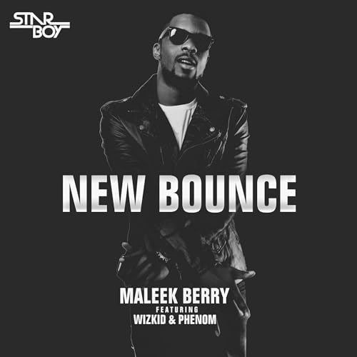 Maleek Berry feat. Wizkid & Phenom