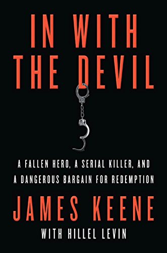 In with the Devil: A Fallen Hero, a Serial Killer, and a Dangerous Bargain for Redemption (English Edition) für 11,46 EUR bei amazon.de Bild: In with the Devil: A Fallen Hero, a Serial Killer, and a Dangerous Bargain for Redemption (English Edition) für 11,46 EUR bei amazon.de