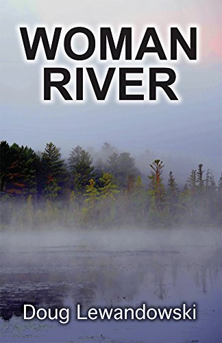 Woman River 0990995704 Book Cover