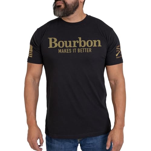 Grunt Style Bourbon Makes It Better Mens T-Shirt (XLarge Black)