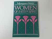 Women of Faith and Spirit: Profiles of Fifteen Biblical Witnesses 0806622512 Book Cover