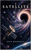 Satellite (English Edition)...