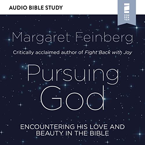 Pursuing God: Audio Bible Studies by Margaret Feinberg episode artwork