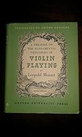 A Treatise on the fundamental Principles of Violin Playing ... Translated by Editha Knocker ... Second edition B0000D046U Book Cover
