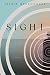 Sight: A Novel