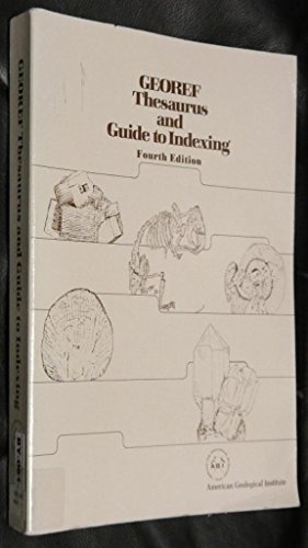 GeoRef thesaurus and guide to indexing