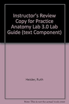 Spiral-bound Instructor's Review Copy for Practice Anatomy Lab 3.0 Lab Guide (text component) Book