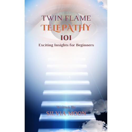 Twin Flame Telepathy 101 by Silvia Moon episode artwork