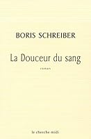 La douceur du sang 274910100X Book Cover