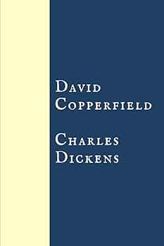 David Copperfield: Dickens, Charles: 9798666876312: Amazon
