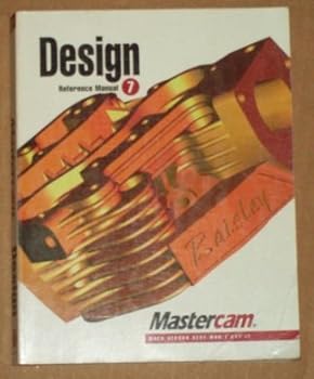 Paperback Mastercam Version 7.0 Design Reference Manual (1998 publication) Book