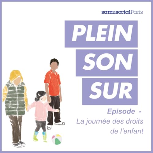 Journ&eacute;e des droits de l'enfant - F&ecirc;tons nos droits 35 ans de la Convention internationale des droits de l'enfant