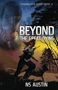 Paperback Beyond the Great Dying (Endangered Series) Book