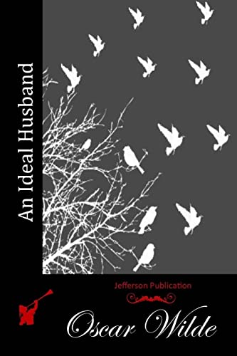 An Ideal Husband (Jefferson Publication)