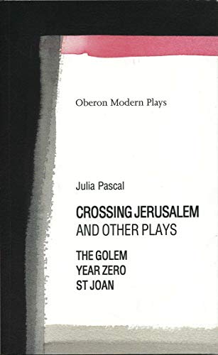 Crossing Jerusalem & Other Plays (Oberon Modern Plays)